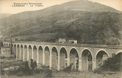 Langeac — O Viaduto — Pitoresca da Haute-Loire — Edição E. Tissandier