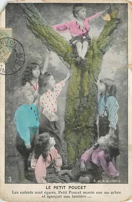 O Pequeno Polegar — Os crianças estão perdidas, o Pequeno Polegar sobe em uma árvore e avista uma luz — C. e R.S.-PARIS n°3