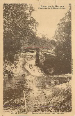 LE CHATELET — Cascades do Moulin des Granges — Através do Morvan, Arredores de Château-Chinon