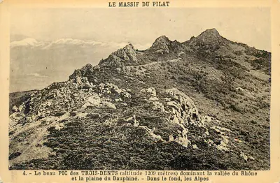Massif do Pilat — O Pico dos Três Dentes (1209 metros) dominando a vales do Ródano e os Alpes — editor não visível