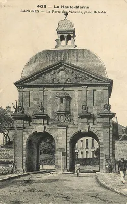 Langres — La Porte des Moulins, place Bel-Air — Gliche & Tourtour editor, n° 403