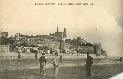 A Praia do CROTOY — A Colina do Moulin e as antigas Torres — Coleção Pernand Foirerlin, n°644