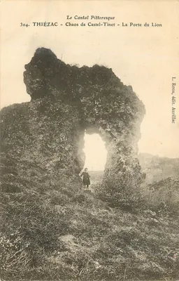 Thiézac - Chaos de Castel-Tinet - A Porta do Leão — L. Roux, édit. Aurillac