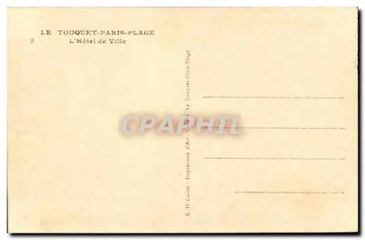Le Touquet-Paris-Plage — Het Stadhuis — E.H. Caron, n°5 — Achterkant