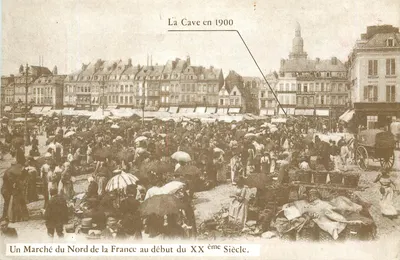 Mercado do Norte da França — início do século XX — A Cave em 1900