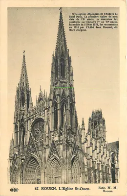 Rouen. L'Église St-Ouen — Style ogival, dépendant de l'Abbaye de Saint-Ouen — Edit. M. M. Rouen, n° 67