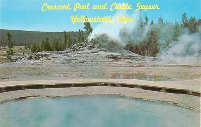 Crescent Pool e Castle Geyser — Yellowstone, Wyo.
