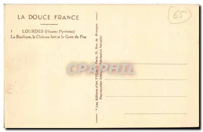 Lourdes (Hautes Pyrénées) - A Basílica, o Castelo-forte e o Gave de Pau - Éditions d'Art YVON, Pau — Verso