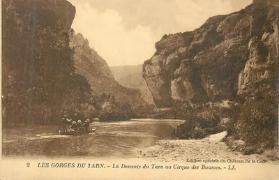 As Gorges do Tarn — A Descida do Tarn no Cirque des Baumes — Edição especial do Castelo de La Caze
