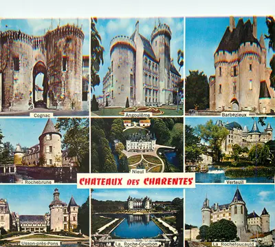 Castelos das Charentes — Cognac, Angoulême, Barbezieux, Rochebrune, Nieul, Verteuil, Usson-près-Pons, La Roche-Courbon, La Rochehoucauld