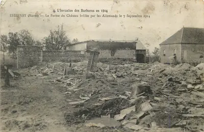 Estenay (Marne) — A Fazenda do Castelo queimada pelos Alemães em 7 de Setembro de 1914