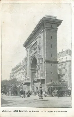 Paris — A Porta Saint-Denis — Coleção Petit Journal