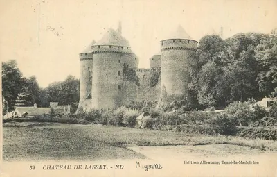 Castelo de Lassay — Mayenne — Edição Alleaume, Tessé-la-Madeleine