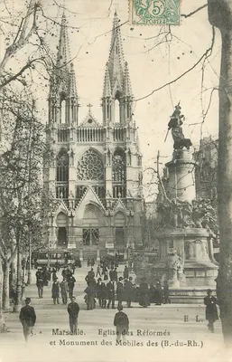 Marselha. Igreja dos Reformados e Monumento dos Mobiles (B.-du-Rh.)