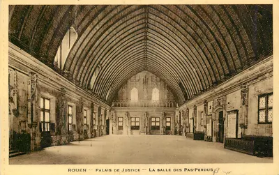 Rouen — Palácio de Justiça — A Sala dos Passos Perdidos