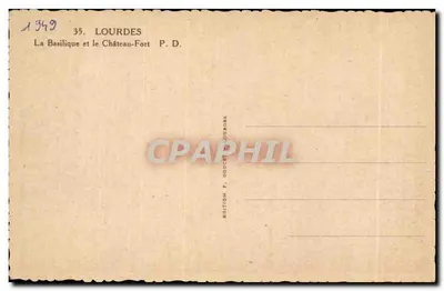 Lourdes — Bazylika i Zamek-Fort — Wydawnictwo F. DODUCET Lourdes — Rewers
