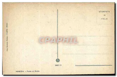 Veneza — Ponte di Rialto — Stampata in Italia, N. 4474 — Verso