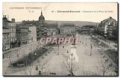 Clermont-Ferrand — Perspectiva da Place de Jaude — E.A. n°44