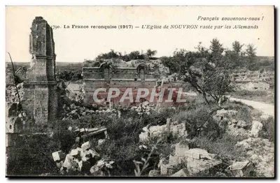 A Igreja de NOUVRON destruída pelos Alemães — A França reconquistada (1917) — Editor: G. Lévy