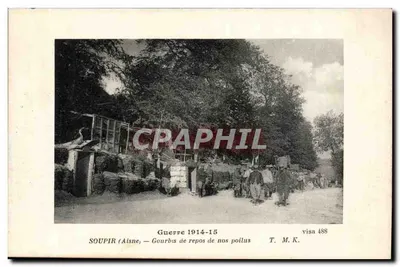 Soupir (Aisne) — Gourbis de repouso de nossos poilus — T. M. K. visto 488