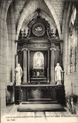 Arcy-Sainte-Restitue (Aisne) — Altar e Relicário de Santa Restituta — Ed. Petit