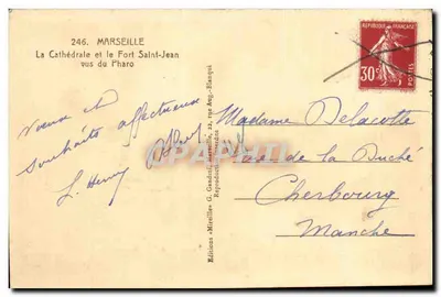Marseille — La Cathédrale et le Fort Saint-Jean vus du Pharo — Mureille — Verso