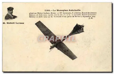 O Monoplano Antoinette — Recordes de altitude e distância — J. Hauser, Paris