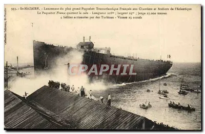 St-Nazaire - Lancement du paquebot France - Chantiers et Ateliers de l'Atlantique