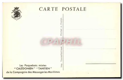 Os Paquebots mistos "CALÉDONIEN" "TAHITIEN" — da Compagnie des Messageries Maritimes — Imp. Transoatlantique, Paris — Verso