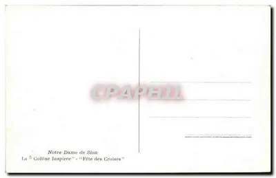 Nuestra Señora de Sión — La « Colina Inspirada » — Fiesta de los Cruzados — Reverso