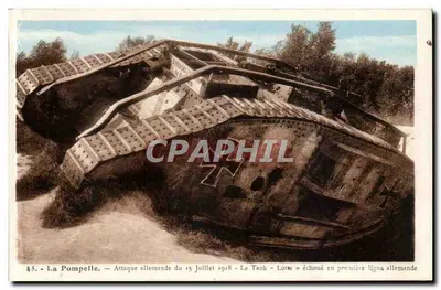 Bilhete postal antigo A Pompelle Ataque alemão do 15 de julho de 1918 O tanque Lotte