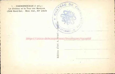 Castello di Chenonceau — Lato Nord Est e Torre delle Marche — Edizione d'Arte A. Ruel — Verso