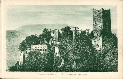 Arredores de RIBEAUVILLE — Castelo de Saint-Ulrich
