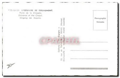 Wejście do kaplicy Ossuarium w Douaumont — Kaplica oferowana przez katolików z Francji, Belgii, Kanady, Szwajcarii, Stanów Zjednoczonych — Wydawnictwo La Cicogne, Reims — Rewers