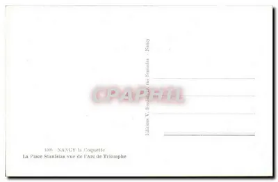 NANCY - Plac Stanisława widziany z Arcu Triumfalnego - Wydawnictwo V. Roquette — Rewers