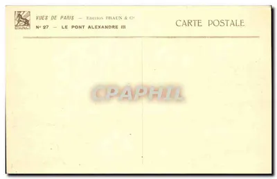 Most Alexandre III — Paryż — Wydawnictwo Braun & C°, N° 27 — Rewers