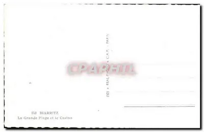 Biarritz — A Grande Praia e o Casino — REAL-PHOTO C.A.P. PARIS — Verso