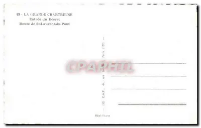 La Grande Chartreuse — Wejście do Pustkowia — C.A.P., 44, rue Lefèvre, Paryż (15e) — Rewers