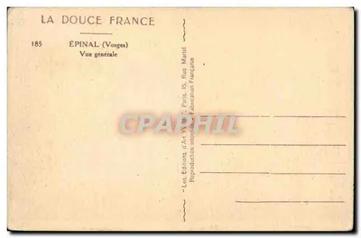 Épinal (Vosges) — Ogólny widok — Wydawnictwo La Douce France — Rewers