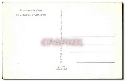 Beauvais (Oise) — Het koor van de kathedraal — G. REANT, Parijs (X) — Achterkant