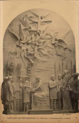 Calvário de Pontchâteau (1ª Estação) — Condenação à morte — J. Vallet