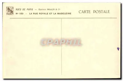 A Rue Royale e a Madeleine — Paris — Edição Braun & Cie, N° 100 — Verso