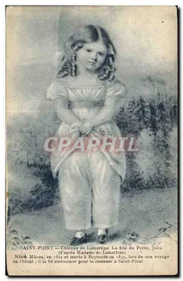 Saint-Point — Castillo de Lamartine. La hija del Poeta, Julia (según Madame de Lamartine)