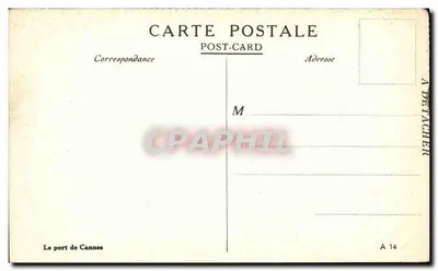 Il porto di Cannes — vista del porto con numerosi velieri e un vapore — editore A 14 — Verso