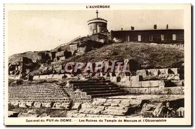 Cume do PUY-DE-DÔME — As Ruínas do Templo de Mercúrio e o Observatório — J. Goutteiranges, Ed. de-D. (P. de-D.)