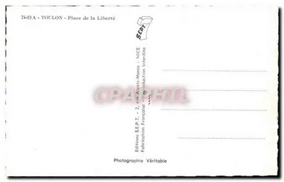 Place de la Liberté — Toulon — Uitgaven S.E.P.T. - Nizza — Achterkant