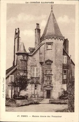 Ussel — Maison ducale dos Ventadour — La Corrèze Illustrée, n°47