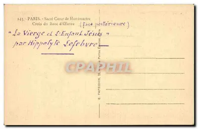 Sacro Coração de Montmartre — Cruz do Banco de Trabalho — estátua da Virgem e do Menino Jesus — L. Magne, Paris — Verso
