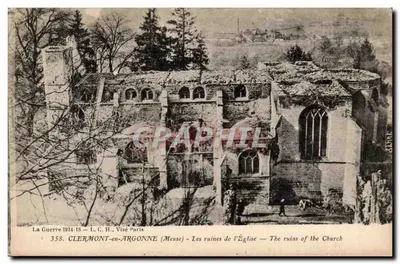 Clermont-en-Argonne — Ruínas da Igreja — L.C.H., Visé Paris