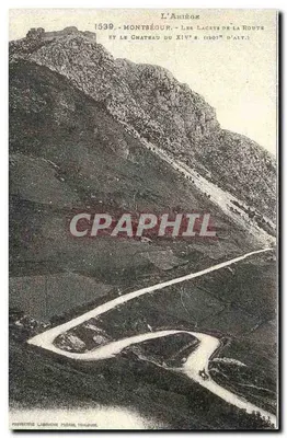 Montségur - Os Lagos da Estrada e o Castelo do XIV - (1207 m de alt.) — L'Ariège, editor L'aurore, impresso Émile Zola